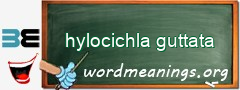 WordMeaning blackboard for hylocichla guttata